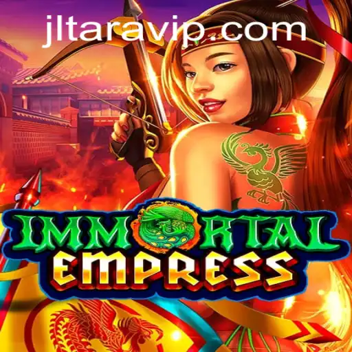 ImmortalEmpress Game Overview and Rules with JLTARA Elements