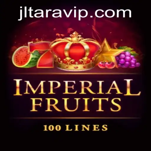 Explore the Exciting World of ImperialFruits100 and Unveil the Magic of JLTARA