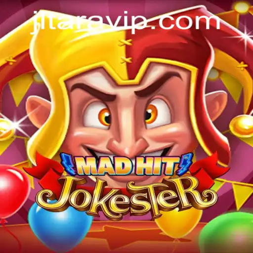 Exploring MadHitJokester: A Thrilling New Experience with JLTARA